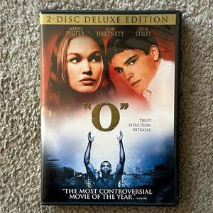 “O” 2 Disc Deluxe Edition DVD!